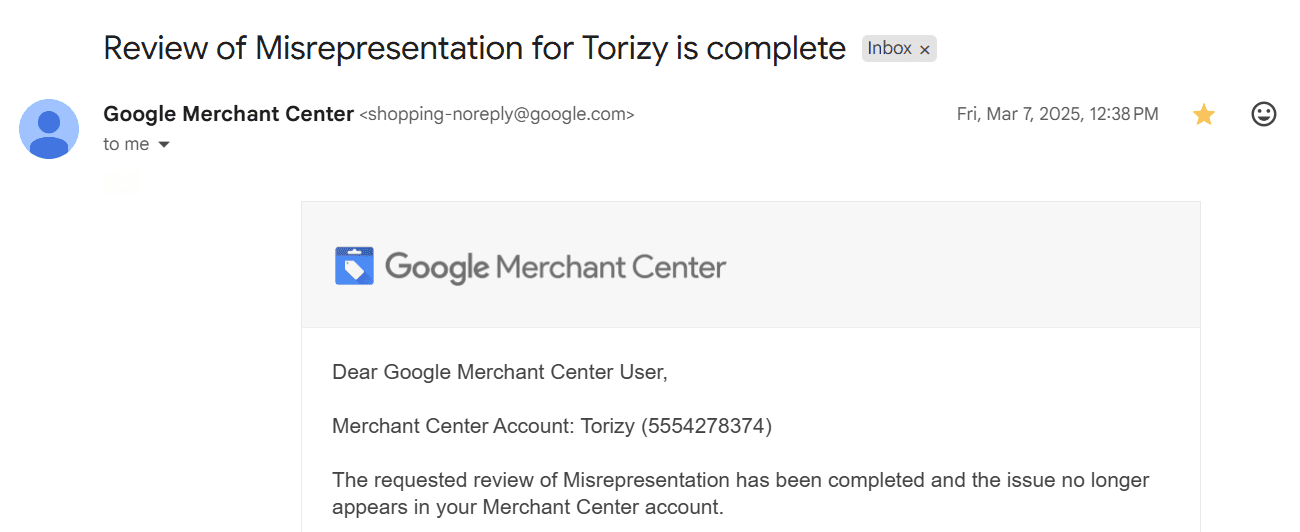 Google reinstatement confirmation: Torizy — Misrepresentation review complete