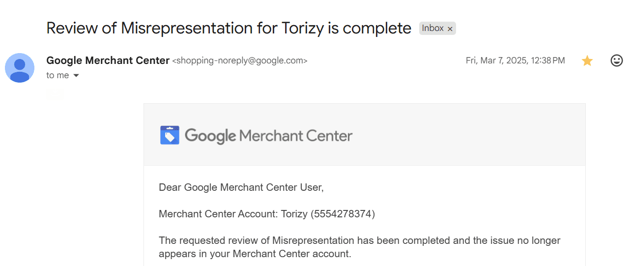 Google reinstatement confirmation: Torizy — Misrepresentation review complete