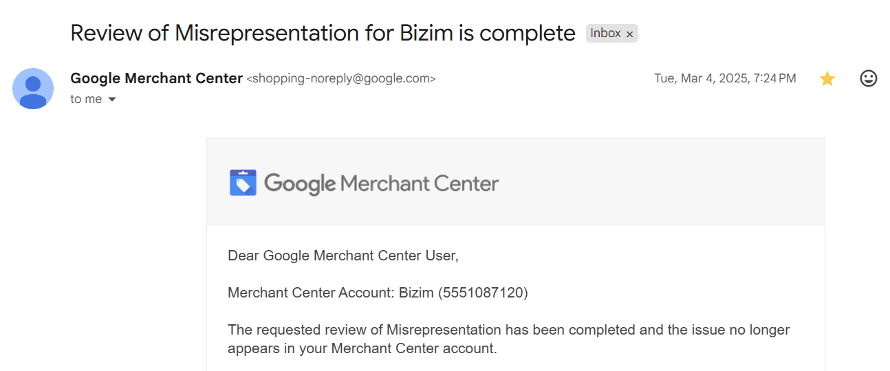 Google reinstatement confirmation: Bizim — Misrepresentation review complete
