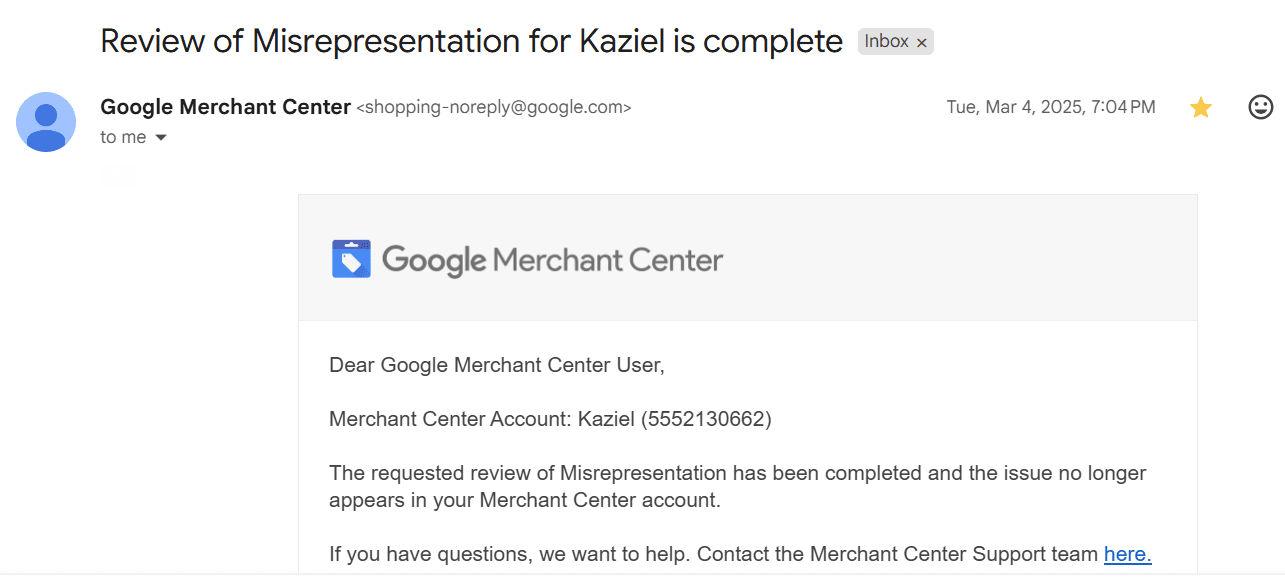 Google reinstatement confirmation: Kaziel — Misrepresentation review complete